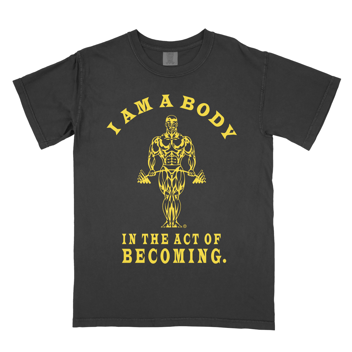 I AM A BODY Tee